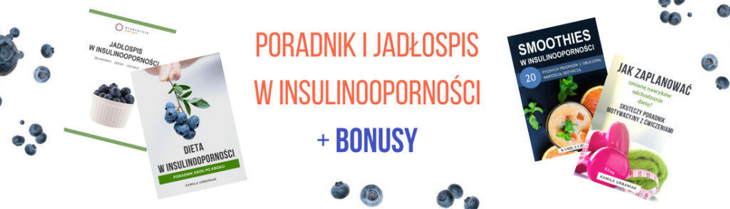 jadłospis w insulinooporności