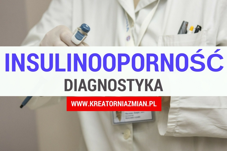 insulinooporność diagnostyka
