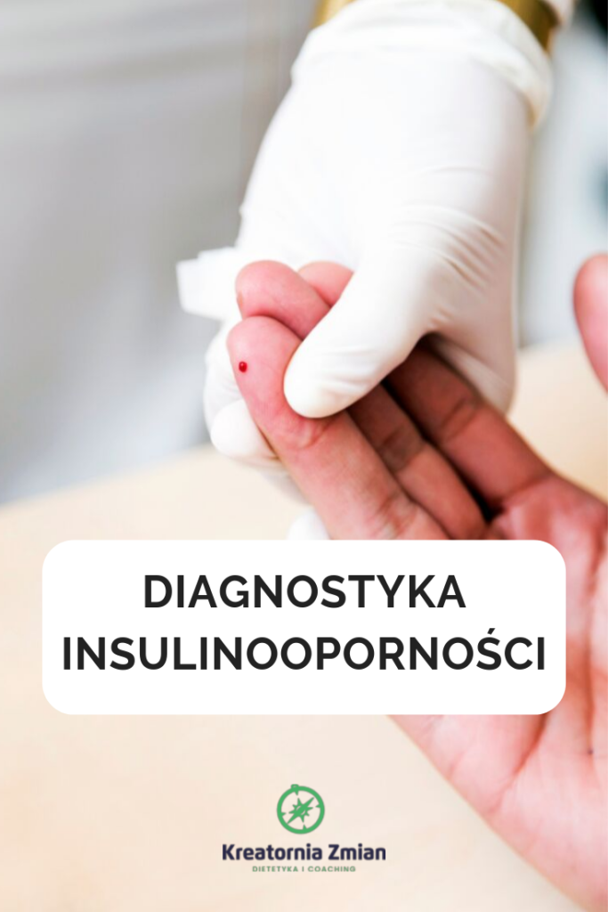 diagnostyka insulinoopornosci