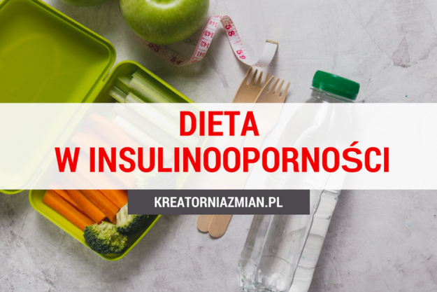 dieta w insulinooporności