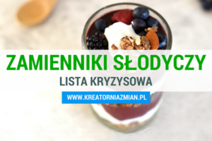 zamienniki słodyczy